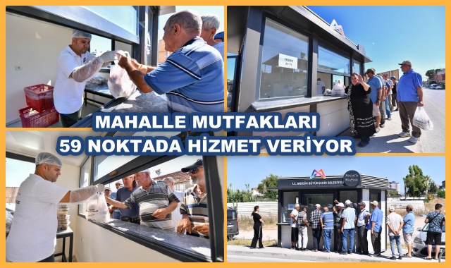 MAHALLE MUTFAKLARI 59 NOKTADA HİZMET VERİYOR