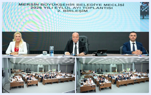 MERSİN BÜYÜKŞEHİR BELEDİYE MECLİSİ’NİN EYLÜL AYI 2. BİRLEŞİMİ GERÇEKLEŞTİRİLDİ